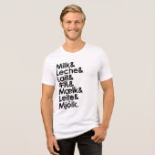 Milk Is Our Love Language (White) トライブレンドＴシャツ (正面全面)