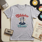 Milkshakes & Mixtapes Tシャツ