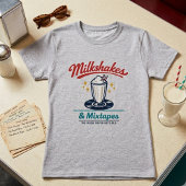 Milkshakes & Mixtapes Tシャツ