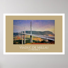 Millau Viaduct(フランス) ポスター
