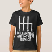 Millennial Anti Theft Device _ Funny Stick Shift  Tシャツ (正面)
