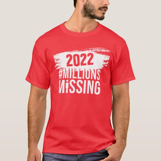 #MillionsMissing 2022ロゴ – ユニセックス （白） Tシャツ (正面)