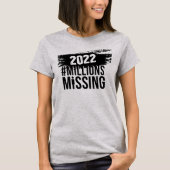 #MillionsMissing 2022ロゴ（黒） Tシャツ (正面)