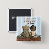 MimiはLil'カウボーイとTeddy Bearベビーシャワーになる 缶バッジ (正面&裏面)