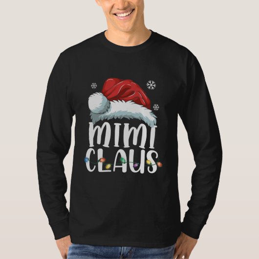 Mimi Claus Shirt Christmas Pajama Family Matching Tシャツ (正面)