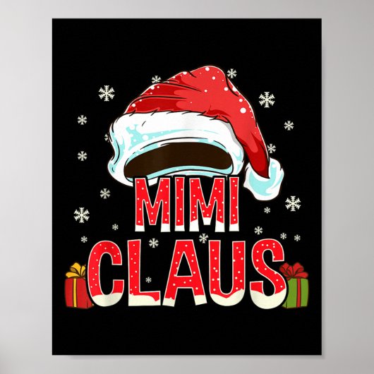 Mimi Claus Shirt Group Matching Family Christmas  ポスター (正面)