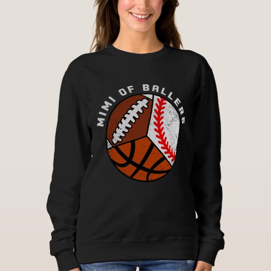 Mimi Of Ballers Baseball Basketball Football Mimi スウェットシャツ (正面)