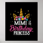 mimi of  birthday princess mor girl unicorn bday . ポスター<br><div class="desc">mimi of birthday princess mor girl unicorn bday</div>