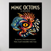 Mimic Octopus Identity Metaphor Art ポスター (正面)
