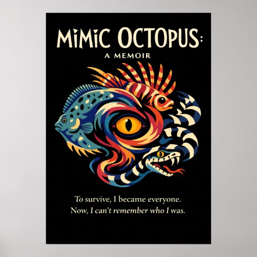 Mimic Octopus Identity Metaphor Art ポスター (正面)