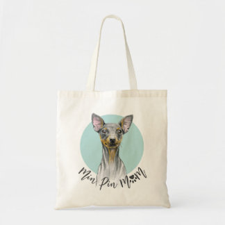 Min Pin Dog Mom Miniature Pinscher Cute Puppy トートバッグ