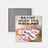 Mince Piesの英単語 – BRILLIANT マグネット (正面/裏面)