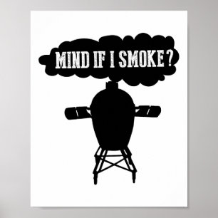 Mind もし I Smoke Bbq Grillingおもしろい Egg Smoker S ポスター