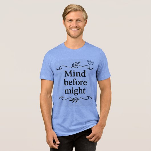 Mind Before Might - Smilo Tシャツ (正面全面)