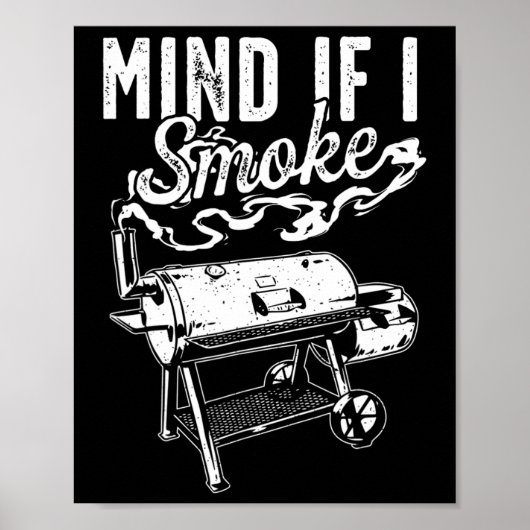 Mind I もし Smoke - Bbq SmokerおもしろいとGrilling Bb ポスター (正面)