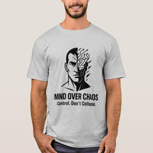 Mind Over Chaos Circuit Headあなたのパワーを制御 Tシャツ (正面)