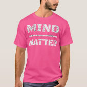 Mind Over Matter Army Bootcamp For Basic Training Tシャツ (正面)