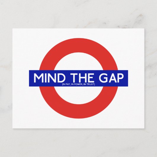 Mind The Gap (In Pay, In Power, In Trust) Postcard シーズンポストカード (正面)