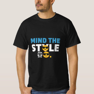 MIND THE STOLE - Graphic Saying T-Shirt - London U Tシャツ