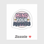 Mind Your Manners Aesthetic Minimalist シール (シート)