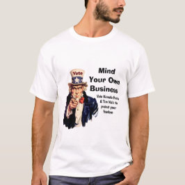 Mind Your Own Business Harris Walz 2024 Tシャツ