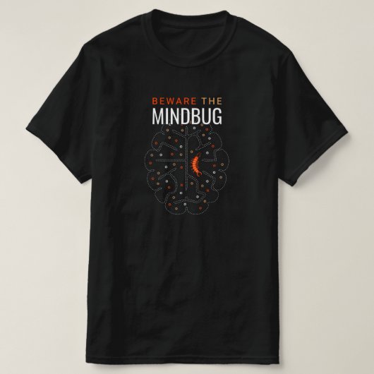 Mindbug, je hebt het... zoek maar op... tシャツ (デザイン正面)