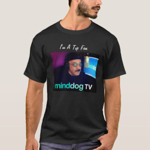 MinddogTVのトップファンT型 Tシャツ