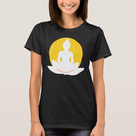 Mindfulness Buddha Buddhism Spiritual Yoga Meditat Tシャツ (正面)