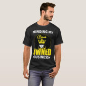 Minding My Black Owned Business Girl Women Tシャツ (正面フル)
