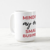 Minding My Own Small Business 2 コーヒーマグカップ (正面左)