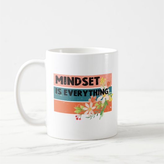 Mindset is Everything コーヒーマグカップ (左)