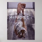 Mindset Is Everything - Cat and Tiger Reflection ポスター (正面)