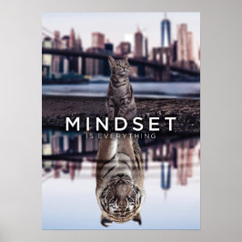 Mindset Is Everything - Cat and Tiger Reflection ポスター