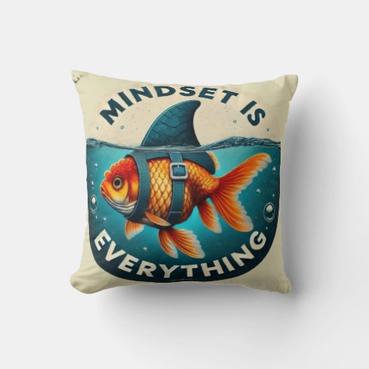 Mindset Is Everything Goldfish Motivational Quote クッション (正面)