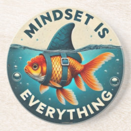 Mindset Is Everything Goldfish Motivational Quote コースター