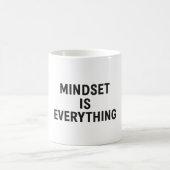 Mindset is Everything - Minimalist やる気を起こさせる De コーヒーマグカップ (中央)