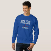 Mine Your Own Men's Basic Sweatshirt スウェットシャツ (正面フル)
