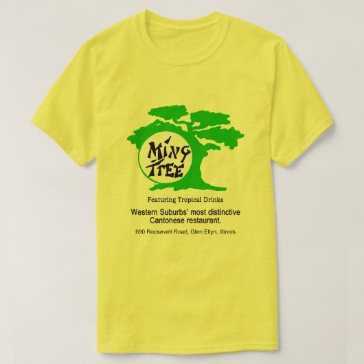Ming Tree Cantonese Restaurant, Glen Ellyn, IL Tシャツ (デザイン正面)