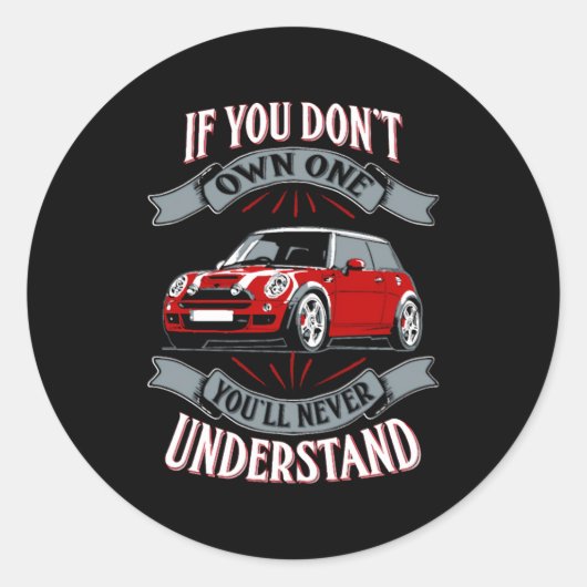 Mini Cooper Mini Cooper You Dont Own One Mi ラウンドシール (正面)