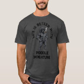 Miniature Poodle , muscular, tattooed, bodybuilder Tシャツ (正面)