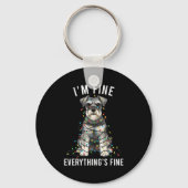 Miniature Schnauzer Christmas I'm Fine Everything  キーホルダー (正面)
