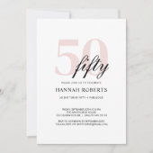 Minimal 50 and Fabulous Pink 50th Birthday Party 招待状 (正面)