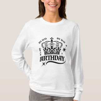 Minimal Black Crown Birthday Quote Typography Tシャツ