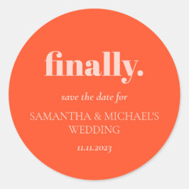 Minimal Design Orange Pink  Finally Save Date ラウンドシール