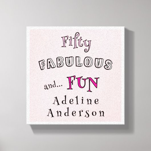 Minimal Fifty Fabulous Pink Typography 50 Birthday キャンバスプリント (正面)