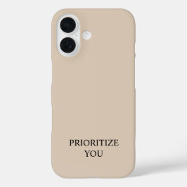 Minimal Prioritize You Quote Beige  iPhone 16ケース