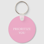 Minimal Prioritize You Quote Dusty Rose Pink キーホルダー (正面)