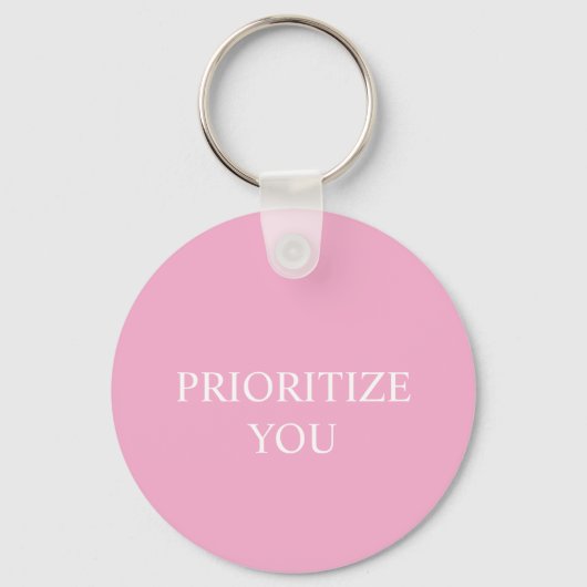 Minimal Prioritize You Quote Dusty Rose Pink キーホルダー (正面)