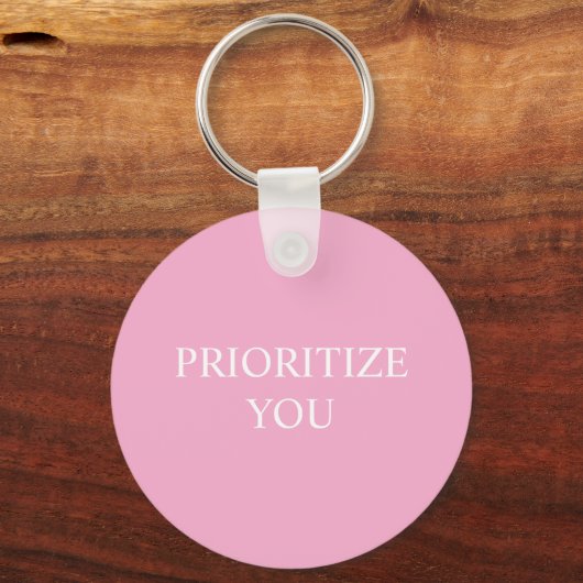 Minimal Prioritize You Quote Dusty Rose Pink キーホルダー (裏面)