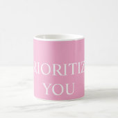 Minimal Prioritize You Quote Dusty Rose Pink コーヒーマグカップ (中央)